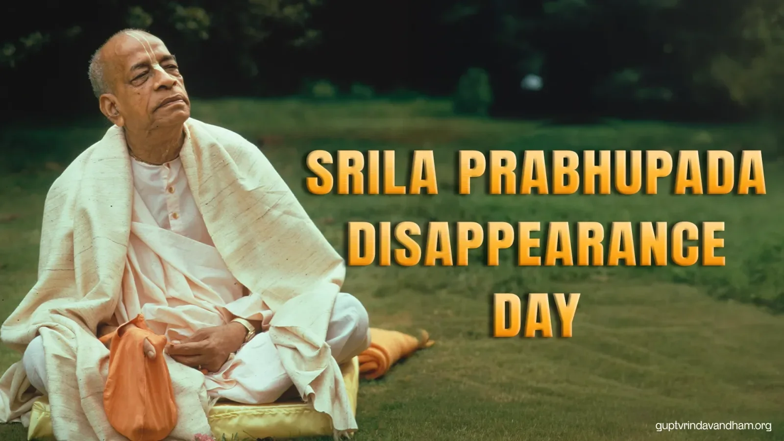Srila Prabhupada's Disappearance Day: Living With His Instructions